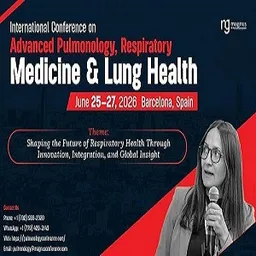 International Conference on Advanced Pulmonology, Respiratory Medicine & Lung Health
